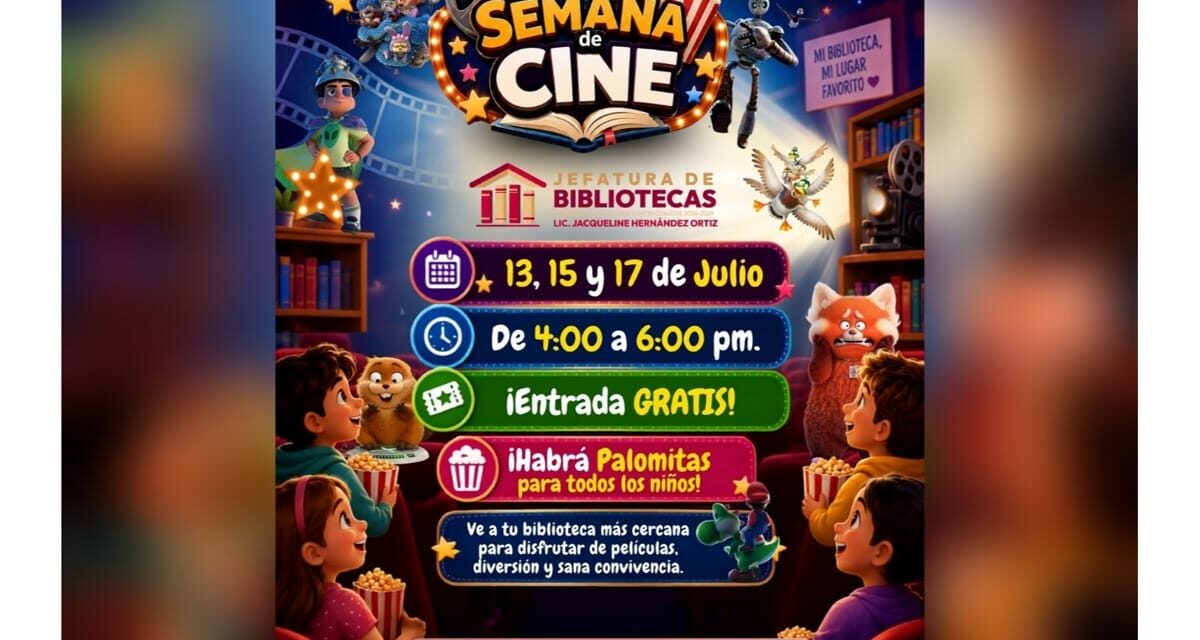 Brindarán bibliotecas de Coatzacoalcos Semana de Cine gratuita a niñas y niños durante julio