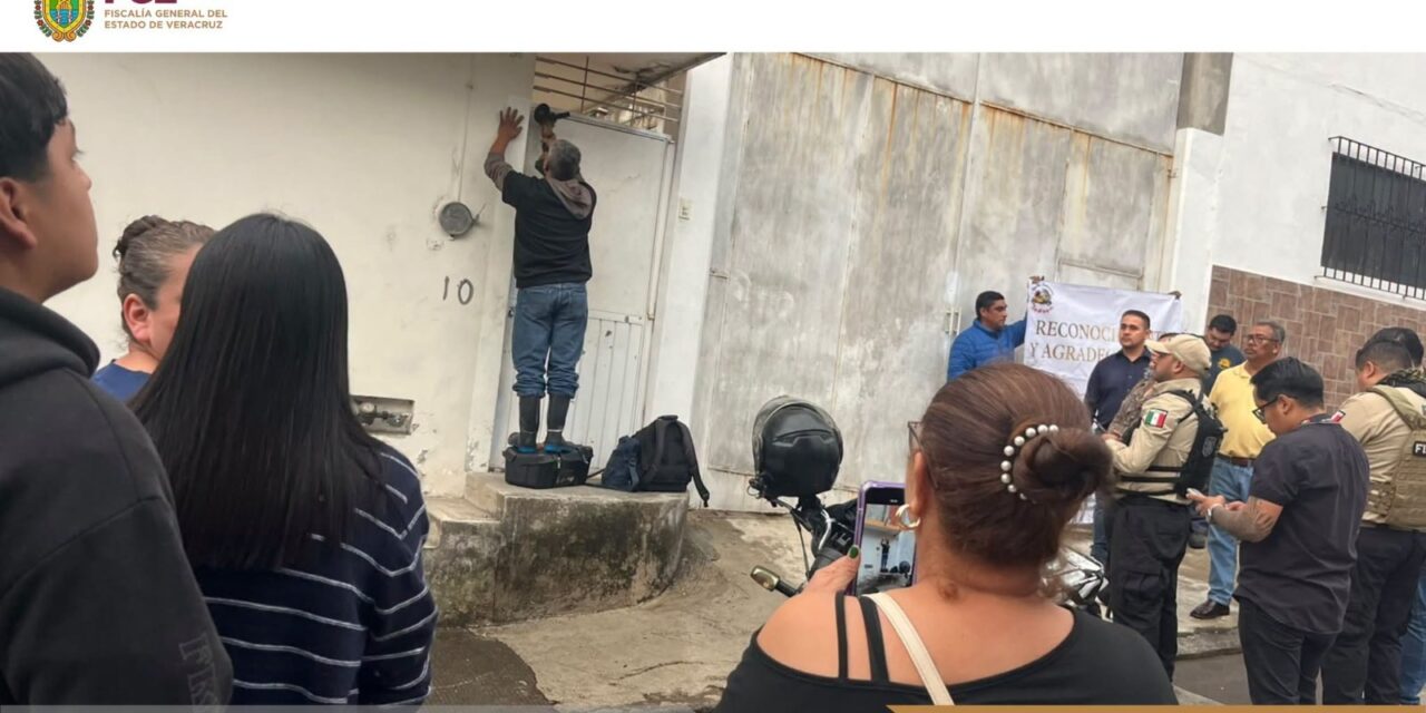 Restituye FGE Veracruz inmueble a víctima del denominado ‘cartel inmobiliario’ en Xalapa