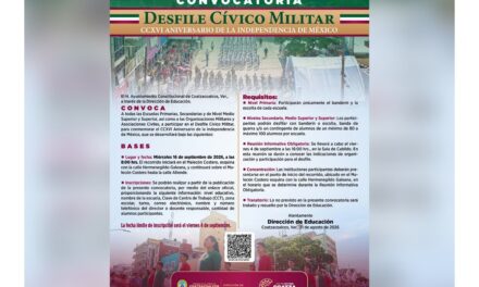 Convoca Ayuntamiento de Coatzacoalcos a participar en el Desfile Cívico Militar de la Independencia​