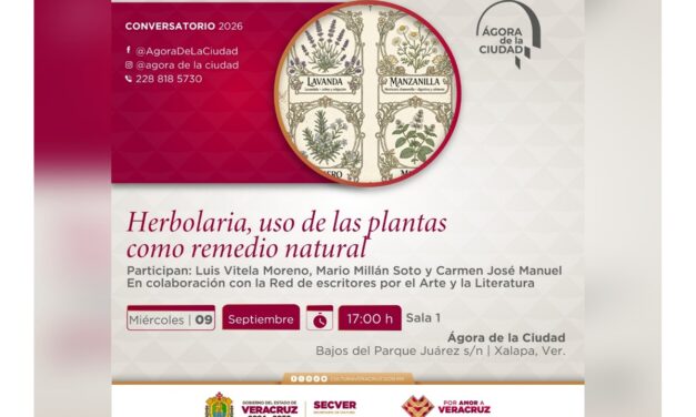 Ofrece la SECVER conversatorio sobre herbolaria y medicina tradicional en el Ágora de la Ciudad de Xalapa
