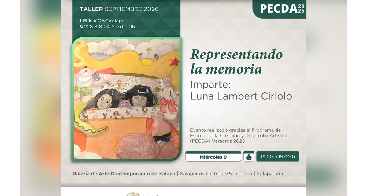 Invita la SECVER a taller sobre la memoria y los recuerdos en la GACX