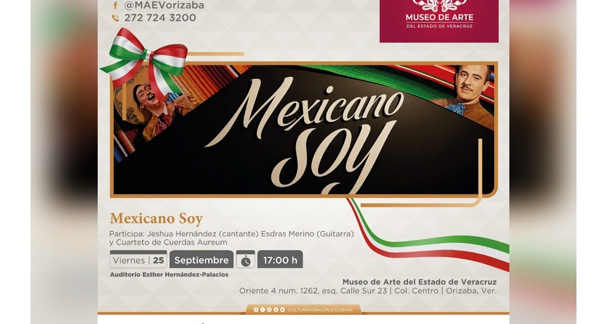 Asiste al concierto Mexicano soy, en el Museo de Arte del Estado de Veracruz