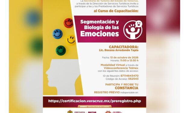 Sectur capacitará a prestadores de servicios en Segmentación y Biología de las Emociones