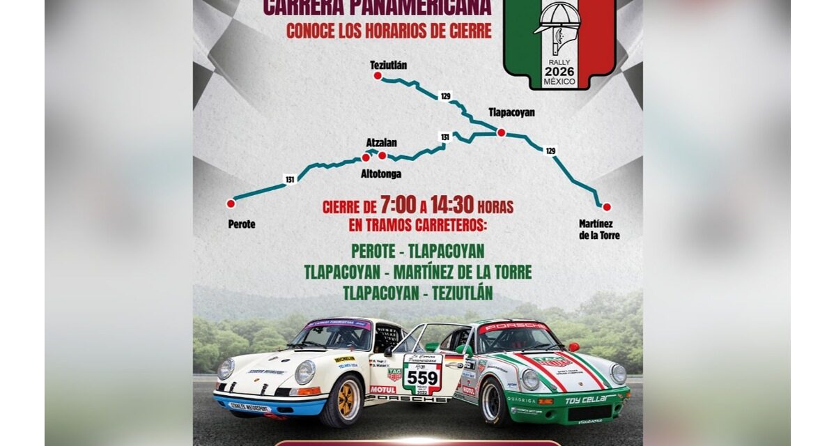 Disfruta la Carrera Panamericana: conoce los horarios de cierre vial y planea tu visita