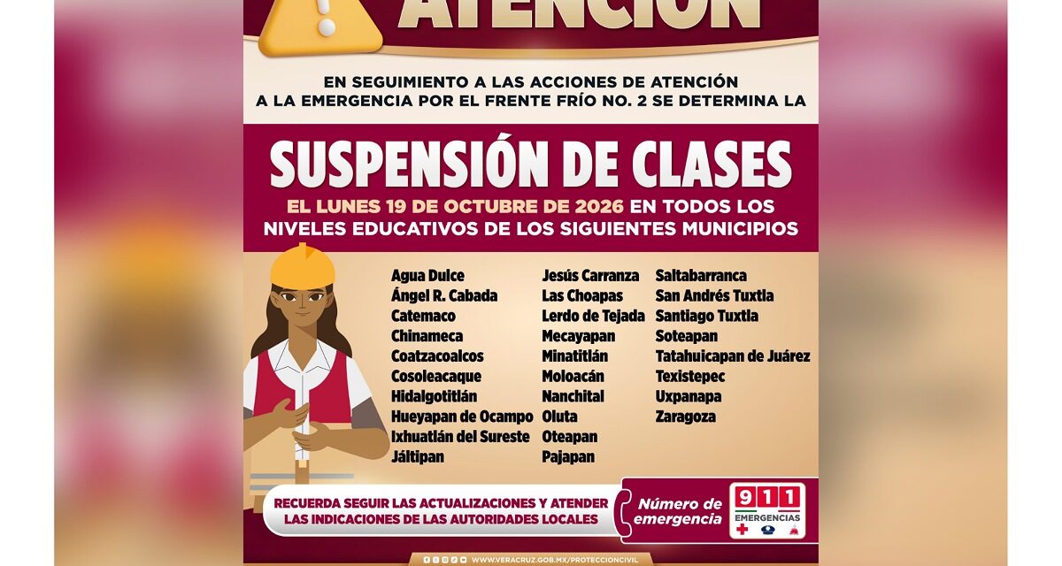 Gobierno del Estado suspende clases en 28 municipios ante efectos del FF2