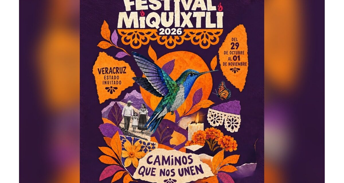 La riqueza cultural de Veracruz llegará al Festival Miquixtli 2026, en Morelos